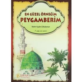 En Güzel Örneğim Peygamberim - Nehir Aydın Gökduman