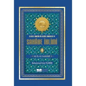 En Güzel Örneğin En Güzel Örnekleri Sahabe İklimi - Muhammed Emin Yıldırım