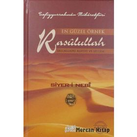 En Güzel Örnek Rasulullah - Safiyyürrahman El-Mübarekfuri