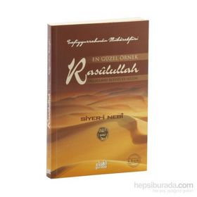 En Güzel Örnek Rasulullah - Safiyyürrahman El-Mübarekfuri