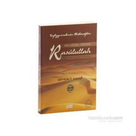 En Güzel Örnek Rasulullah - Safiyyürrahman El-Mübarekfuri