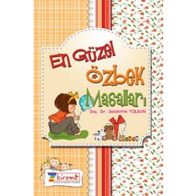En Güzel Özbek Masalları - Selahittin Tolkun