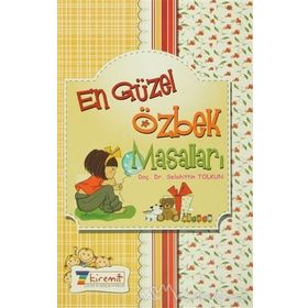 En Güzel Özbek Masalları - Selahittin Tolkun