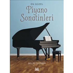 En Güzel Piyano Sonatinleri - Belir Tecimer
