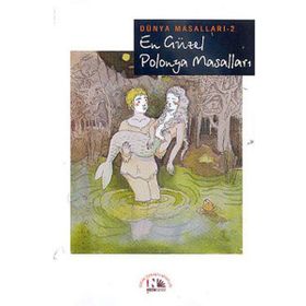 EN GÜZEL POLONYA MASALLARI - KOLLEKTIF
