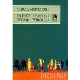 EN GÜZEL PSIKOLOJI SOSYAL PSIKOLOJI - NURAN HORTAÇSU