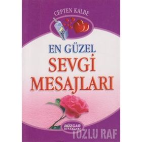 EN GÜZEL SEVGI MESAJLARI (CEP BOY) - UĞUR RÜZGAR