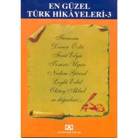 EN GÜZEL TÜRK HIKAYELERI - 3 - ATILLA ÖZKIRIMLI