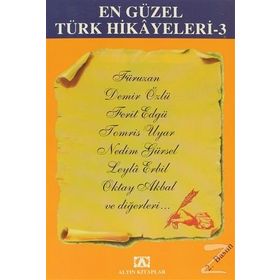 EN GÜZEL TÜRK HIKAYELERI - 3 - ATILLA ÖZKIRIMLI