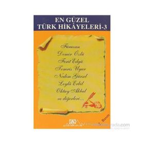 EN GÜZEL TÜRK HIKAYELERI - 3 - ATILLA ÖZKIRIMLI