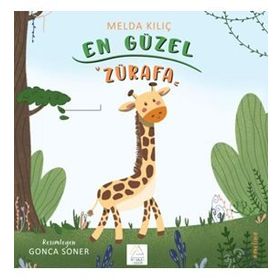 En Güzel Zürafa Melda Kılıç