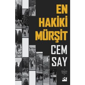 En Hakiki Mürşit - Cem Say - Doğan Kitap