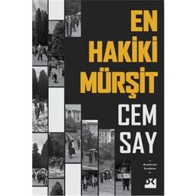 En Hakiki Mürşit - Cem Say - Doğan Kitap