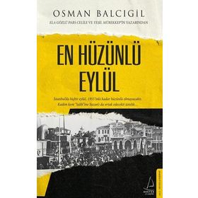 En Hüzünlü Eylül - Destek Yayınları