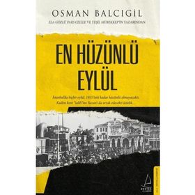 En Hüzünlü Eylül - Destek Yayınları