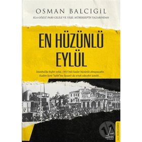 En Hüzünlü Eylül - Osman Balcıgil