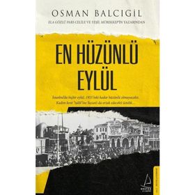 En Hüzünlü Eylül - Osman Balcıgil