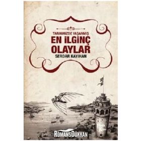 En İlginç Olaylar - Serdar Kayıhan