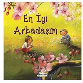 En İyi Arkadaşım - Helena Kraljia - Teleskop Popüler Bilim Yayınları