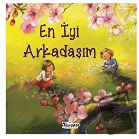 En İyi Arkadaşım - Helena Kraljia - Teleskop Popüler Bilim Yayınları