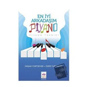 En İyi Arkadaşım Piyano - Okşan Yurtsever - Ötüken Yayınları