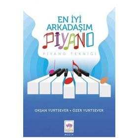 En İyi Arkadaşım Piyano - Okşan Yurtsever - Ötüken Yayınları