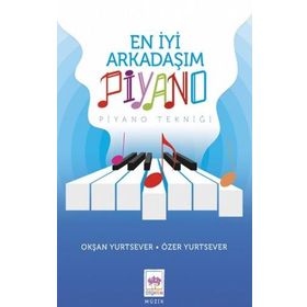En İyi Arkadaşım Piyano - Okşan Yurtsever ve Özer Yurtsever