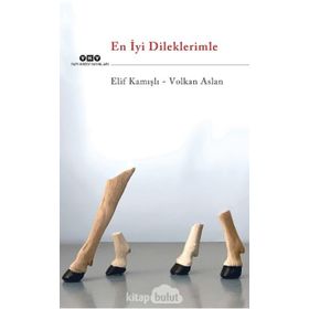 En İyi Dileklerimle - Elif Kamışlı
