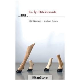 En İyi Dileklerimle - Elif Kamışlı
