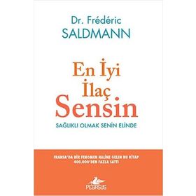 En İyi İlaç Sensin: Sağlıklı Olmak Senin Elinde Kitap