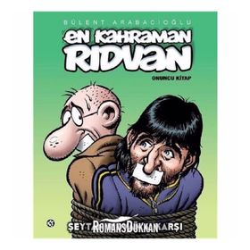 En Kahraman Rıdvan Cilt: 10 - Bülent Arabacıoğlu