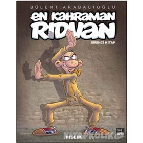 EN KAHRAMAN RIDVAN "PISLIK" (BIRINCI KITAP) - BÜLENT ARABACIOĞLU (ISBN:9786054173228)