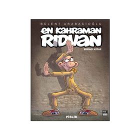 EN KAHRAMAN RIDVAN "PISLIK" (BIRINCI KITAP) - BÜLENT ARABACIOĞLU (ISBN:9786054173228)