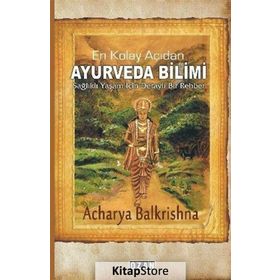En Kolay Açıdan Ayurveda Bilimi - Arzu Sandal