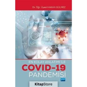 En Kolay Anlatımı İle Covid-19 Pandemisi - Hakan Gülmez