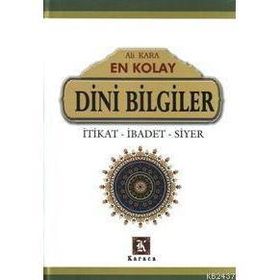 En Kolay Dini Bilgiler - Ali Kara