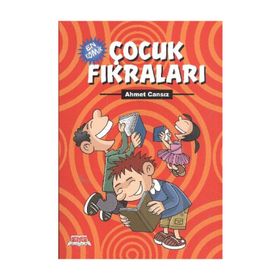 EN KOMIK ÇOCUK FIKRALARI - AHMET CANSIZ