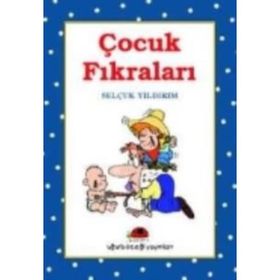 EN KOMIK ÇOCUK FIKRALARI - AHMET CANSIZ