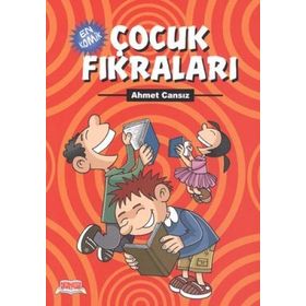 EN KOMIK ÇOCUK FIKRALARI - AHMET CANSIZ
