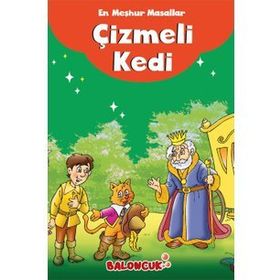 En Meşhur Masallar - Çizmeli Kedi - Baloncuk