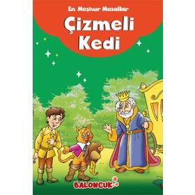 En Meşhur Masallar - Çizmeli Kedi - Baloncuk