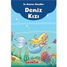 En Meşhur Masallar - Deniz Kızı - Baloncuk