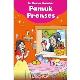 En Meşhur Masallar - Pamuk Prenses - Baloncuk