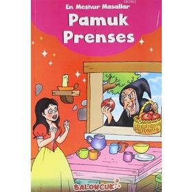 En Meşhur Masallar - Pamuk Prenses - Baloncuk