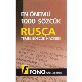 En Önemli 1000 Sözcük Rusçada Temel Sözcük Hazinesi