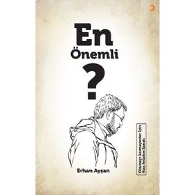 En Önemli - Erhan Ayşan - Cinius Yayınları