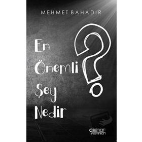 En Önemli Şey Nedir - Gülnar Yayınları