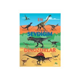 En Sevdiğim Dinozorlar - Emily Kington