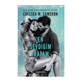 En Sevdiğim Hatam - Chelsea M. Cameron