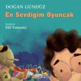 En Sevdiğim Oyuncak - Doğan Gündüz